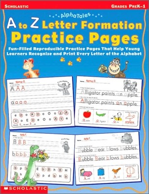 A to Z Letter Formation Practice Pages: Grades Pre K-1
