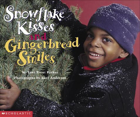 Snowflake Kisses and Gingerbread Smiles