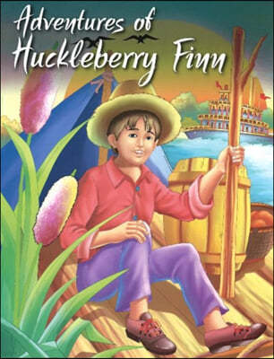 Adventures of Huckleberry Finn