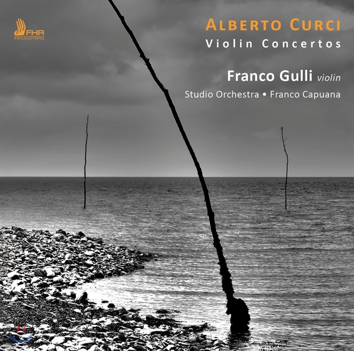 Franco Gulli 알베르토 쿠르치: 바이올린 협주곡집 (Alberto Curci: Violin Concertos)