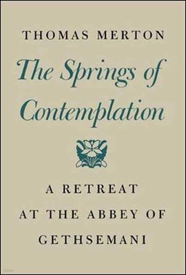 The Springs of Contemplation