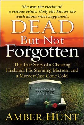 Dead But Not Forgotten