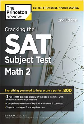 Cracking the SAT Subject Test in Math 2, 2nd Edition