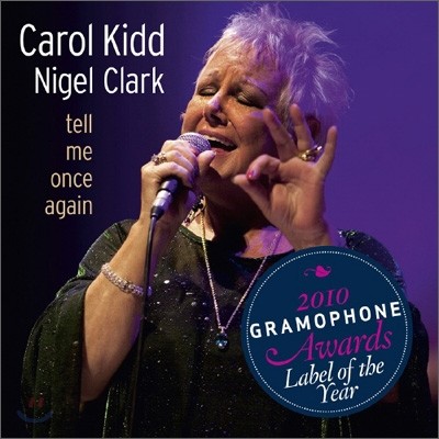 Carol Kidd, Nigel Clark - Tell Me Once Again