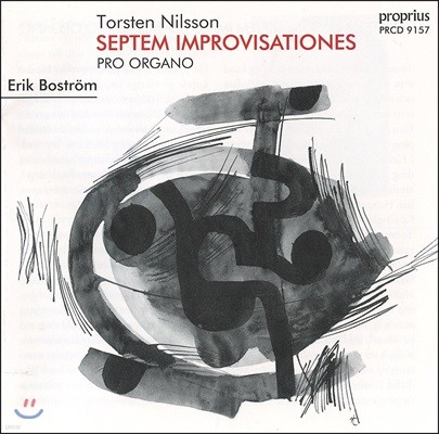Erik Bostrom 토르스텐 닐슨: 오르간을 위한 즉흥곡집 (Torsten Nilsson: Septem Improvisationes Pro Organo)