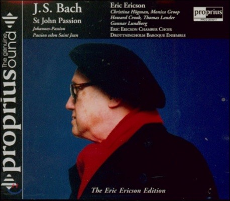 Eric Ericson :   (J.S. Bach: St. John Passion BWV245)