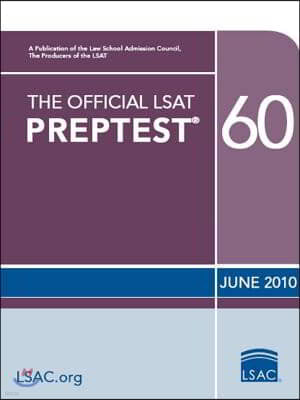 The Official LSAT Preptest 60: (june 2010 Lsat)