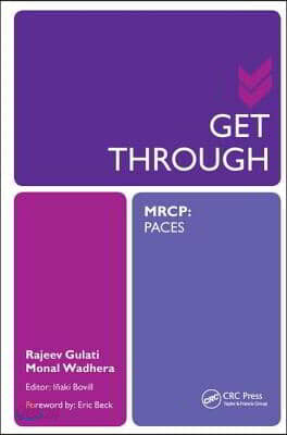 Get Through MRCP: PACES