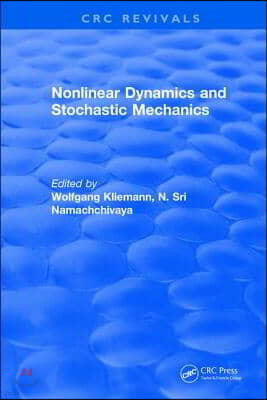 Nonlinear Dynamics and Stochastic Mechanics