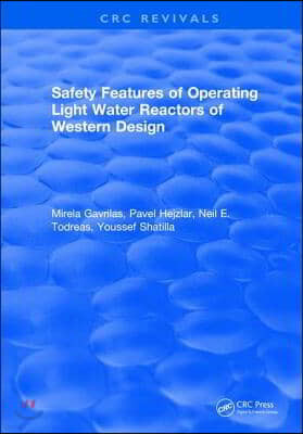 Safety Features of Operating Light Water Reactors of Western Design