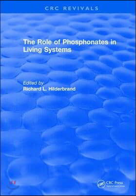 The Role of Phosphonates in Living Systems