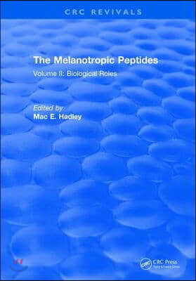 The Melanotropic Peptides