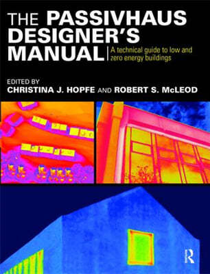 The Passivhaus Designers Manual