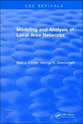 Modeling and Analysis of Local Area Networks