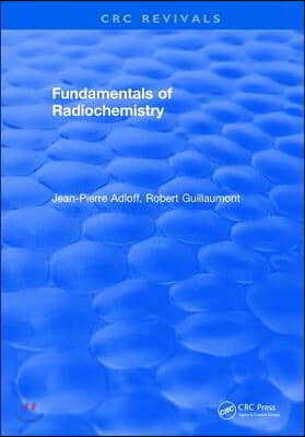 Fundamentals of Radiochemistry