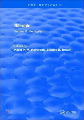 Bilirubin: Volume II: Metabolism