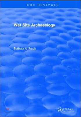 Wet Site Archaeology