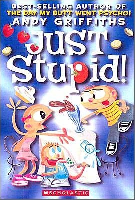 Just Stupid