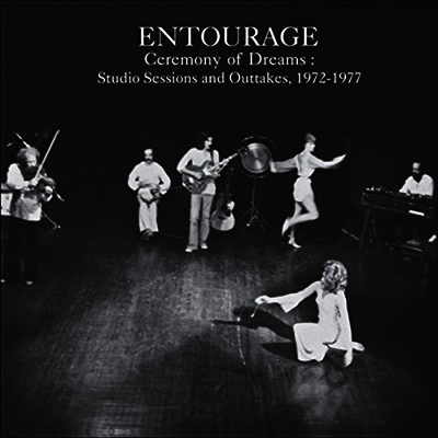 Entourage — Ceremony Of Dreams: Studio Sessions & Outtakes 앨범 커버
