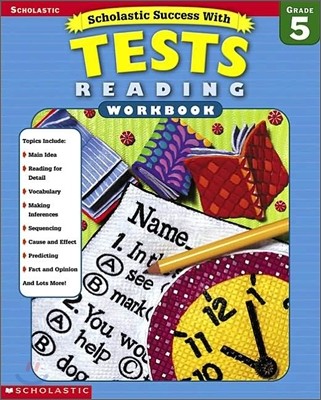 Scholastic Success with Tests Reading Workbook : Grade 5