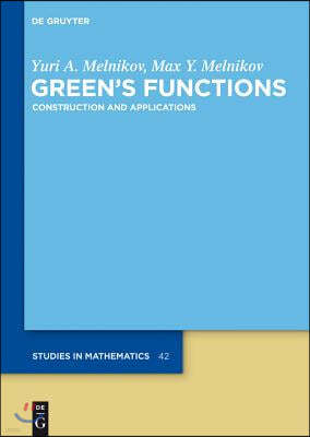 Green's Functions: Construction and Applications