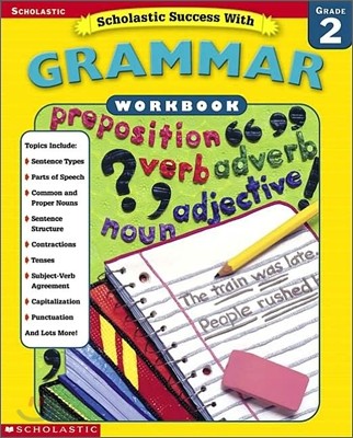 Scholastic Success with Grammar Workbook : Grade 2