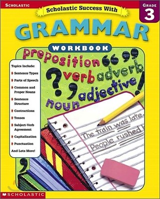 Scholastic Success with Grammar Workbook : Grade 3