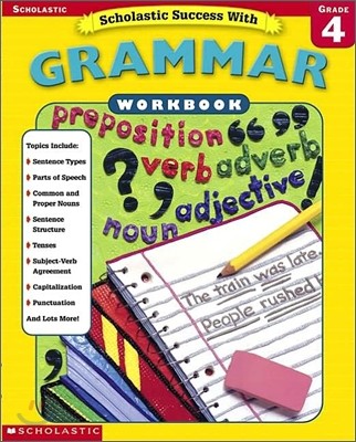 Scholastic Success with Grammar Workbook : Grade 4