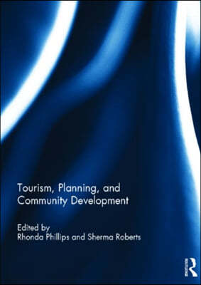 Tourism, Planning, and Community Development