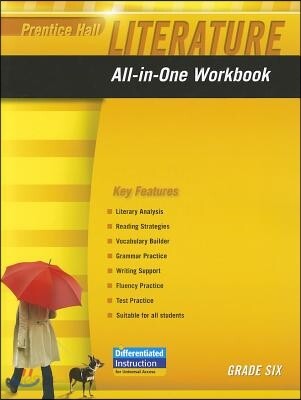 Prentice Hall Literature 2010 All-In-One Workbook Grade 06