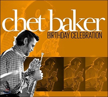 Chet Baker ( Ŀ) - Birthday Celebration (Deluxe Edition)