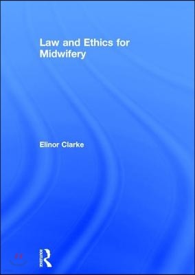 Law and Ethics for Midwifery