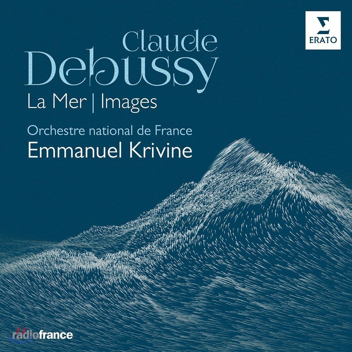 Emmanuel Krivine 드뷔시: 영상, 바다 (Debussy: La Mer, Images)