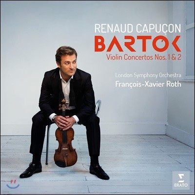 Renaud Capucon ٸ: ̿ø ְ 1, 2 (Bartok: Violin Concertos Sz.36 & Sz.112)