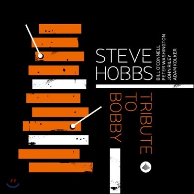 Steve Hobbs - Tribute To Bobby 스티브 홉스 마림바 & 비브라폰 연주집