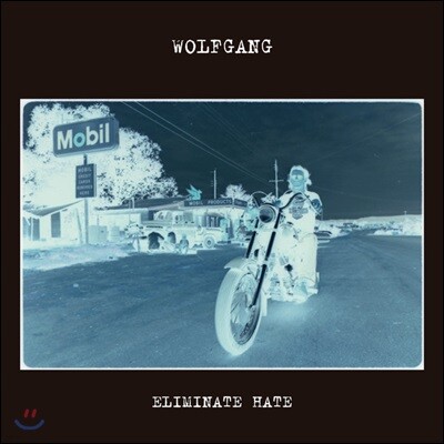Wolfgang — Eliminate Hate 앨범 커버