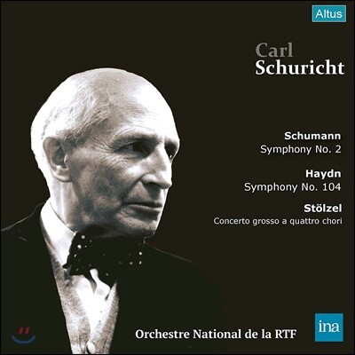 Orchestre National de la RTF — Carl Schuricht 슈만: 교향곡 2번 / 하이든: 교향곡 104번 - 카를 슈리히트 앨범 커버