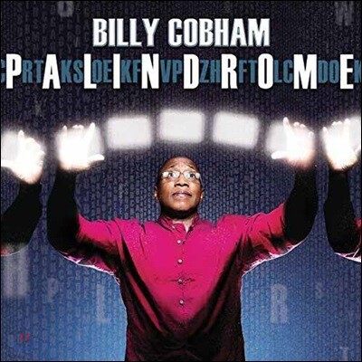 Fifi Chayeb,Christophe Cravero,Marco Lobo — Billy Cobham (빌리 코햄) - Palindrome 앨범 커버
