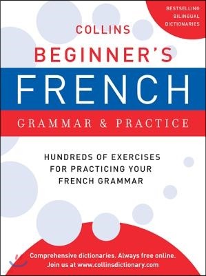 Collins Beginner's French Grammar and Practice