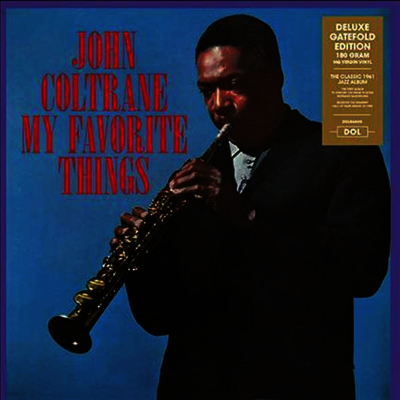 John Coltrane — My Favorite Things (Deluxe Edition)(Gatefold Cover) 앨범 커버