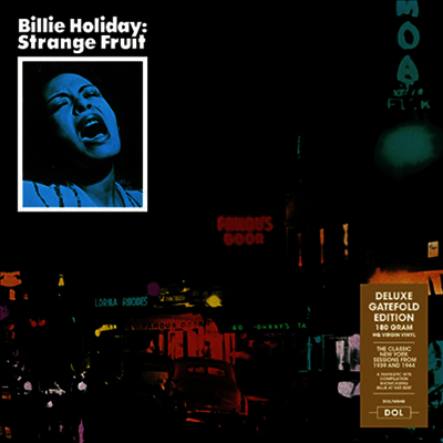 Billie Holiday — Strange Fruit (Deluxe Edition)(Gatefold Cover) 앨범 커버