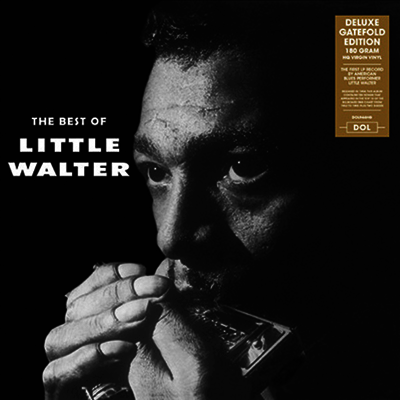 Little Walter — The Best Of Little Walter (Deluxe Edition)(Gatefold Cover) 앨범 커버