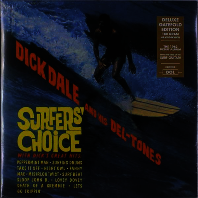 Dick Dale & His Del-Tones - Surfer's Choice (Deluxe Edition)(Gatefold Cover)(180G)(LP)