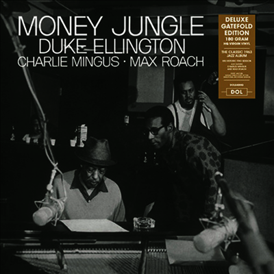 Duke Ellington/Charlie Mingus/Max Roach - Money Jungle (Deluxe Edtion)(Gatefold Cover)(180G)(LP)