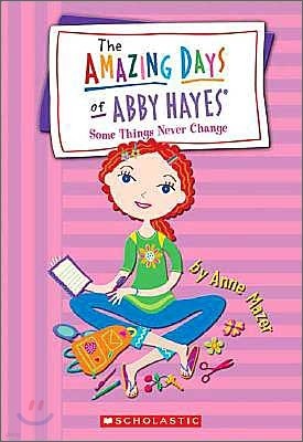 Amazing Days of Abby Hayes #13 : Some Things Never Change