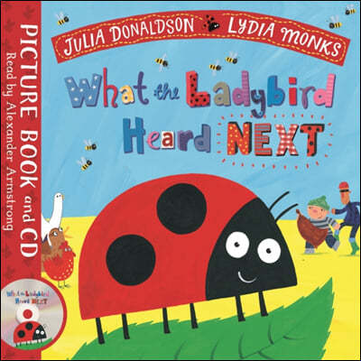 What the Ladybird Heard Next