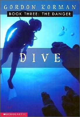 Dive, Book 3 : Danger