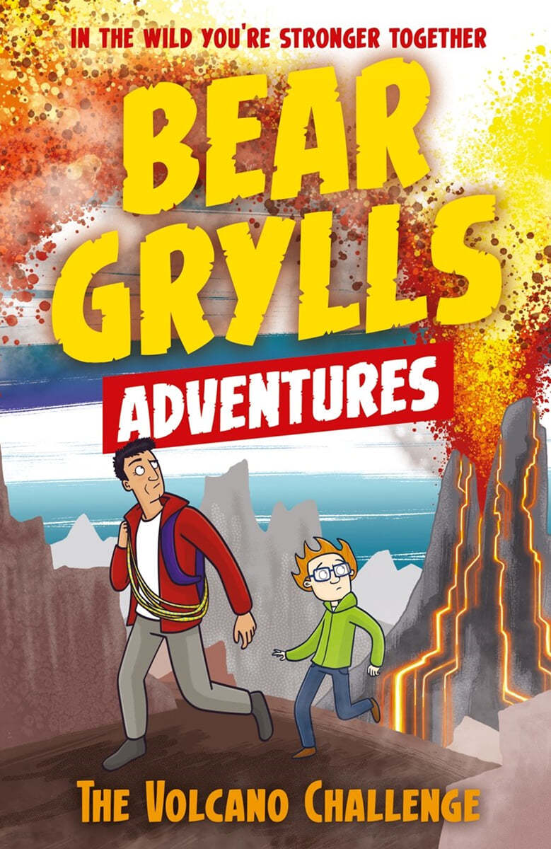 A Bear Grylls Adventure #07 : The Volcano Challenge