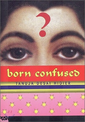 Born Confused