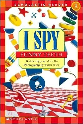 Scholastic Reader Level 1 : I Spy Funny Teeth